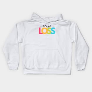 Lets Get Loss artwork1 Black Kids Hoodie